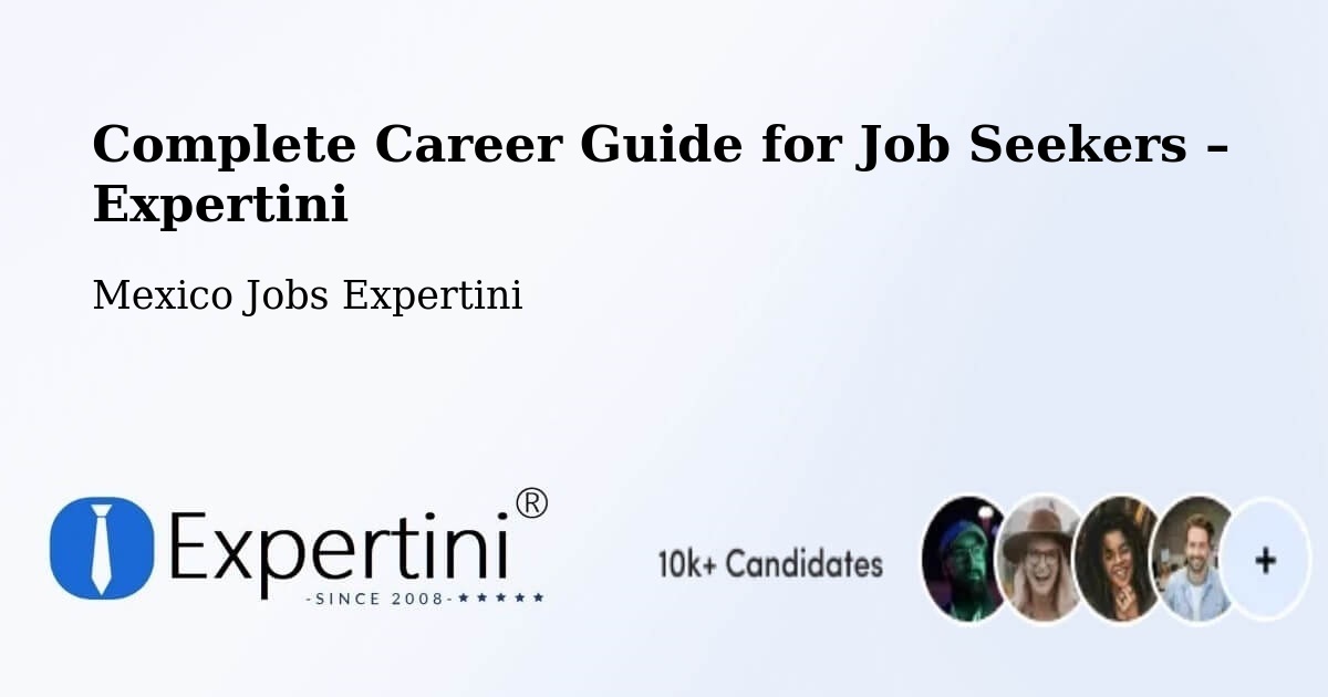 Career Guide for Job Seekers – Zaragoza - Zaragoza, Mexico Jobs Expertini