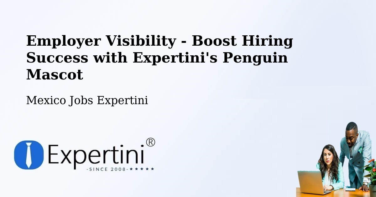 CV and Resume Visibility Optimization – Zaragoza - Mexico Jobs Expertini